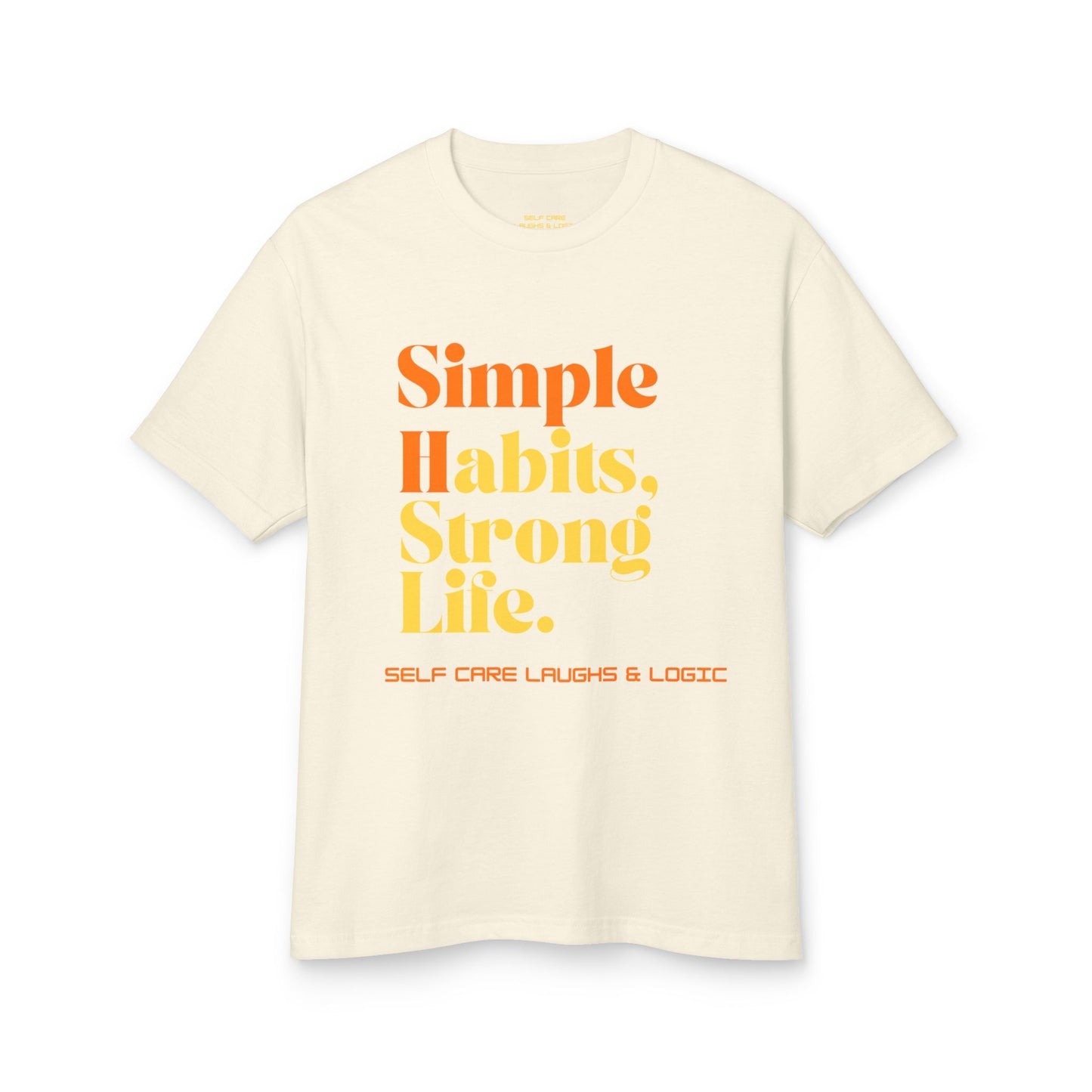 Simple Habits, Strong Life Tee with 6 essential elements