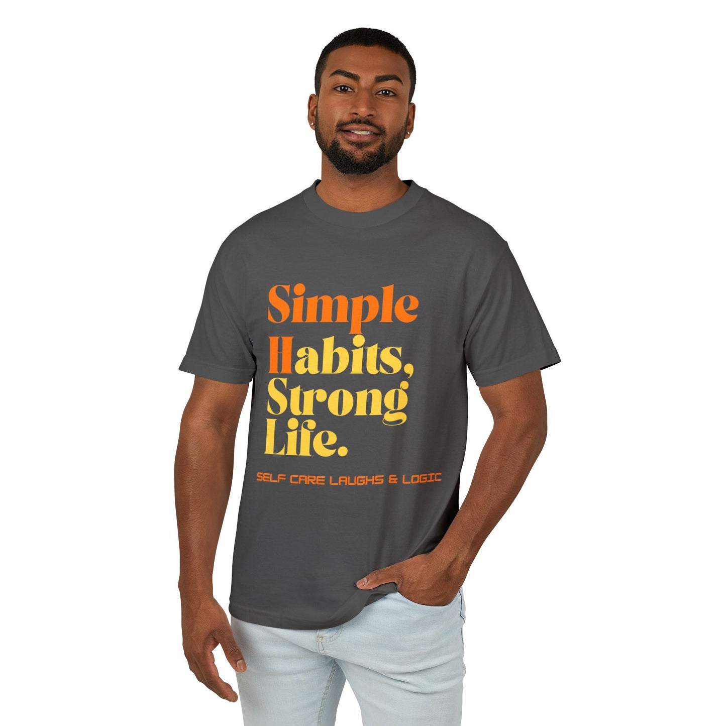 Simple Habits, Strong Life motivational Tee