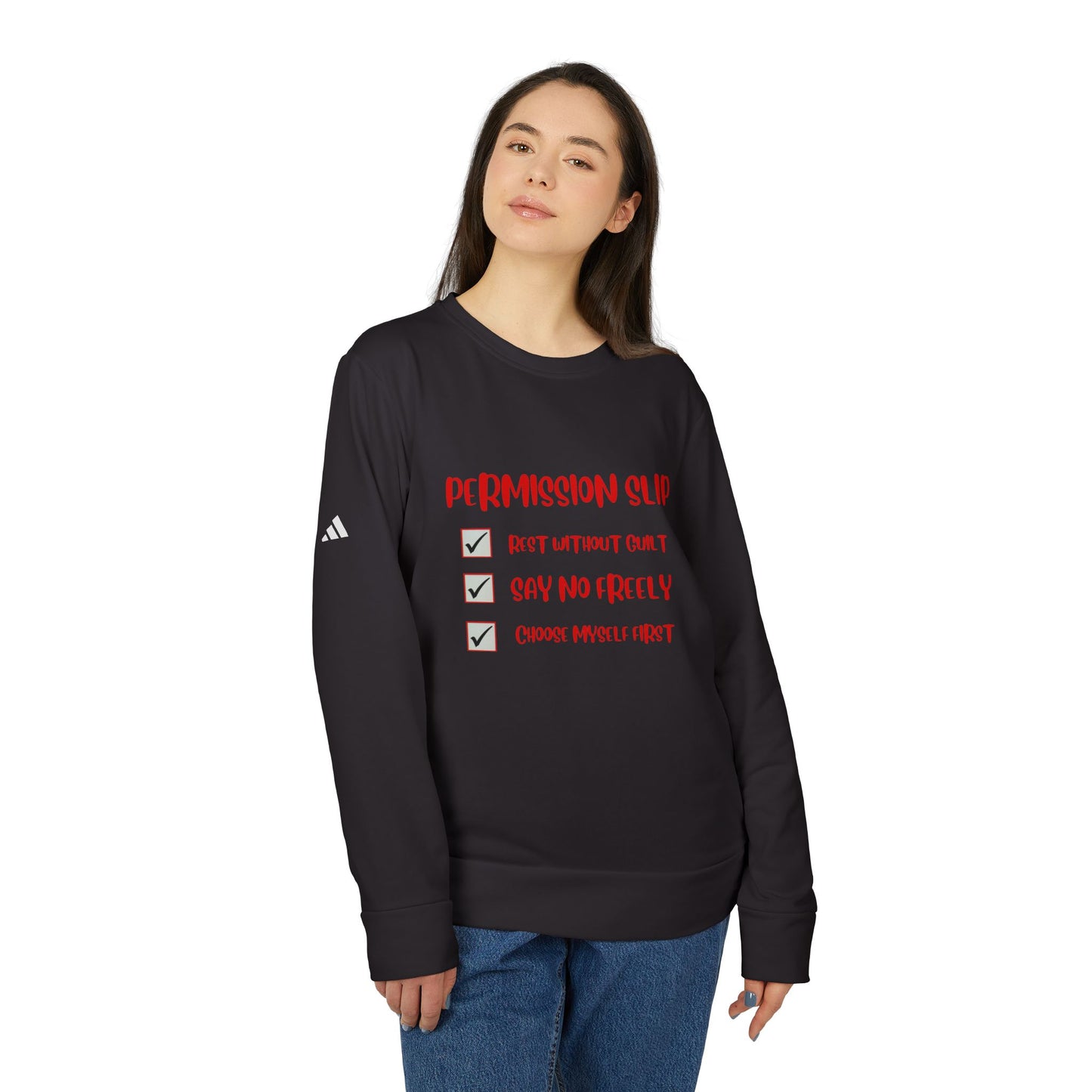Adidas- Permission Slip Long Sleeve Sweatshirt- Your Self-Care Reminder