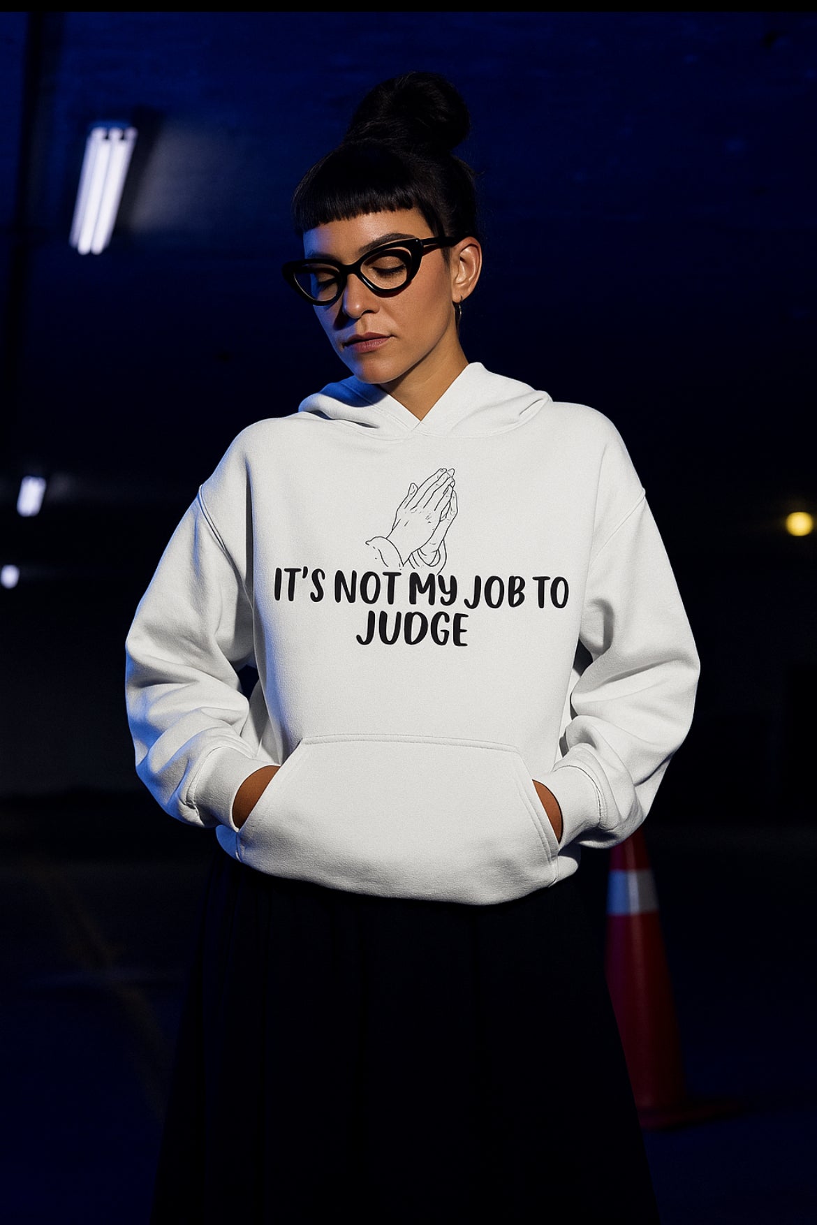 It's Not My Job to Judge, My Job Is to Pray- Hoodie