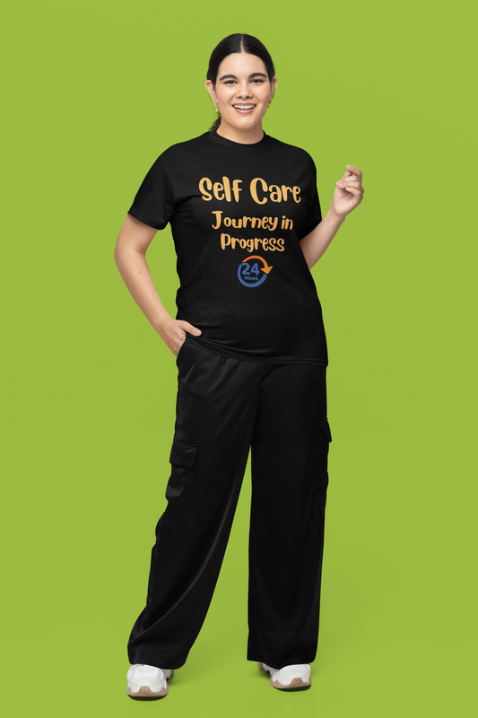 Self Care Journey in Progress 24 Hours Tee Shirt